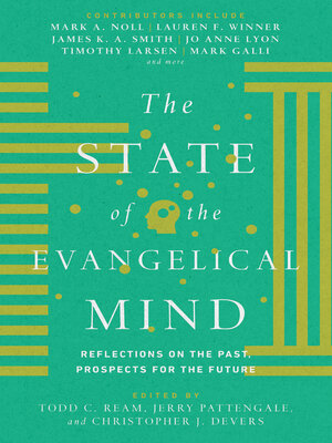 cover image of The State of the Evangelical Mind